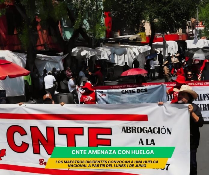 CNTE llama a huelga nacional a partir del 1 de junio