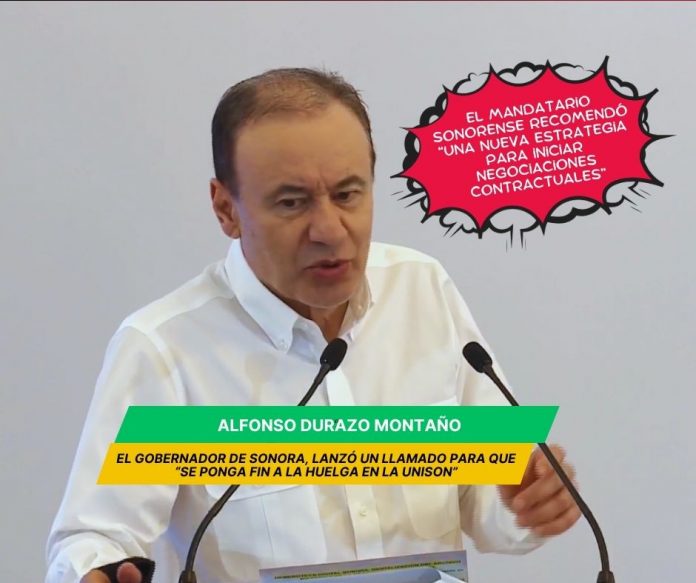 Gobernador de Sonora llama a poner fin a la huelga en la Unison