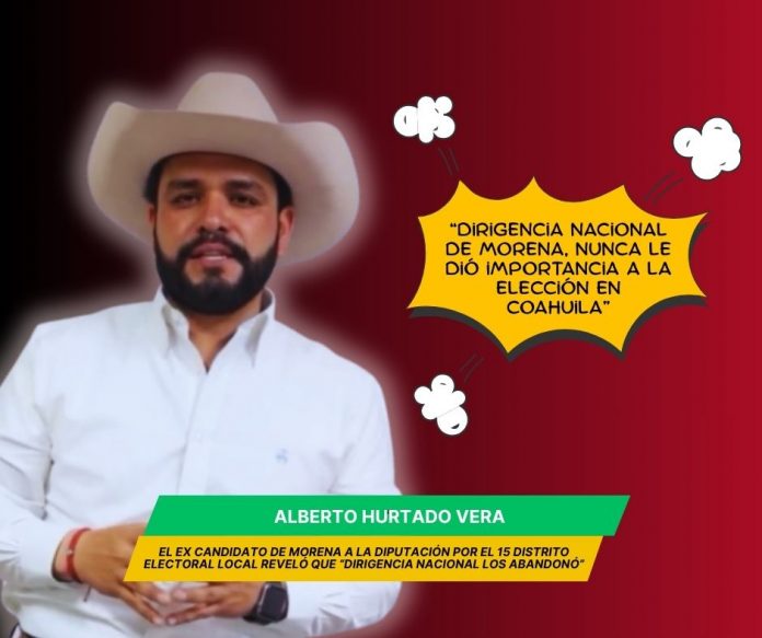 Morena abandonó a los candidatos en Coahuila; morenista aceptó derrota