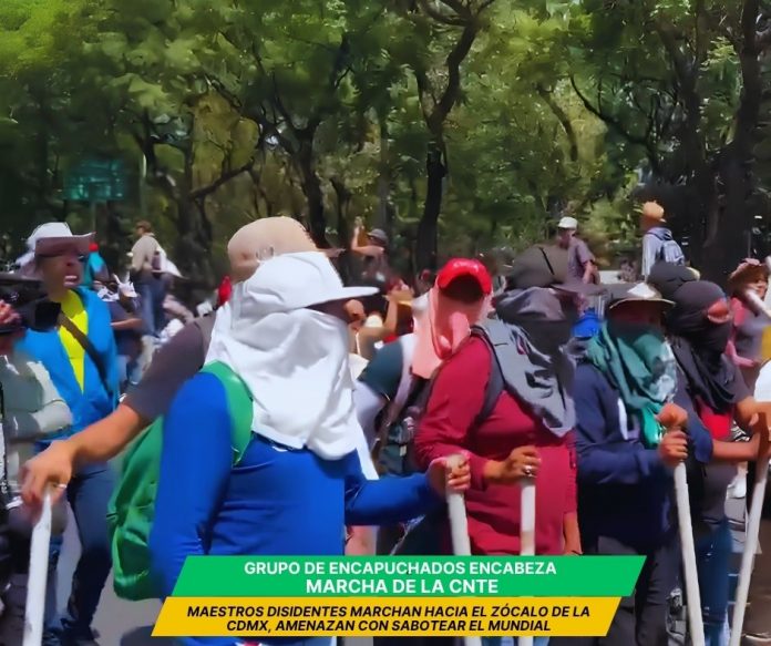 Los maestros de la CNTE amenazan con sabotear el Mundial de Futbol CNTE inicia paro nacional indefinido, amenazan sabotear el Mundial