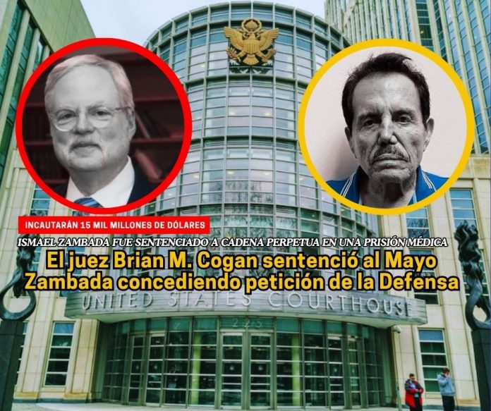 El fundador del Cártel de Sinaloa. Ismael Zambada fue sentenciado a cadena perpetua en una prisión hospital En Nueva York, El Mayo Zambada fue sentenciado a cadena perpetua