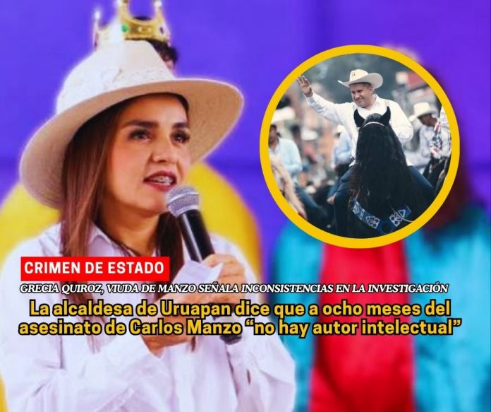 Grecia Quiroz: No se ha aclarado quien ordenó asesinar a Carlos Manzo