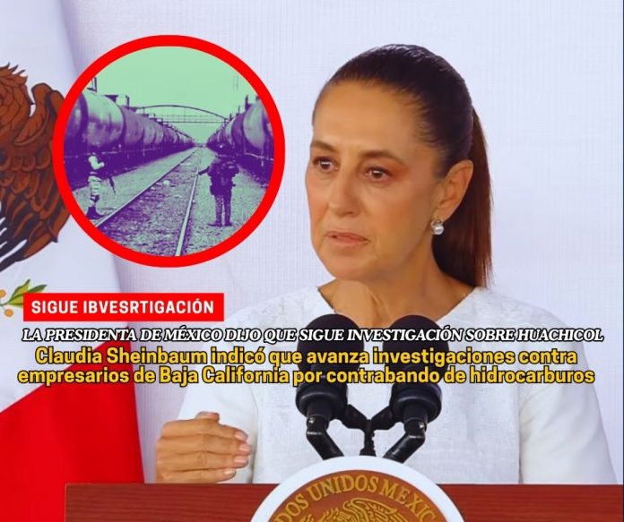 La presidenta de México informó que la FGR investiga a empresas vinculadas a Ingemar Sheinbaum dice que hay más empresarios implicados en red de huachicol