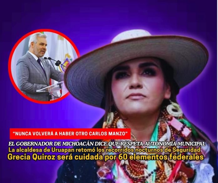 Grecia Quiroz retomó recorridos nocturnos de seguridad en Uruapan