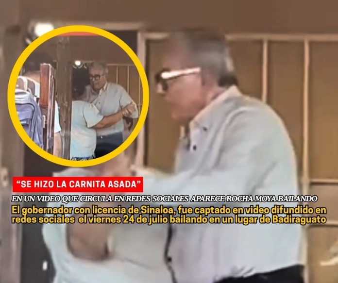 Mientras que EEUU lo busca, Rocha Moya ¿baila en Badiraguato?